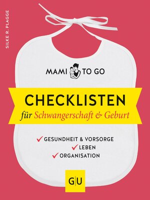 cover image of Mami to go--Checklisten für Schwangerschaft & Geburt